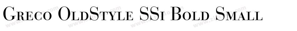 Greco OldStyle SSi Bold Small Caps字体转换